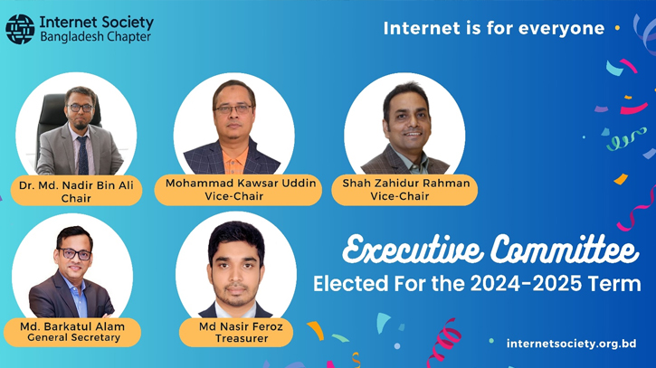 New Executive Committee of Internet Society Bangladesh Chapter